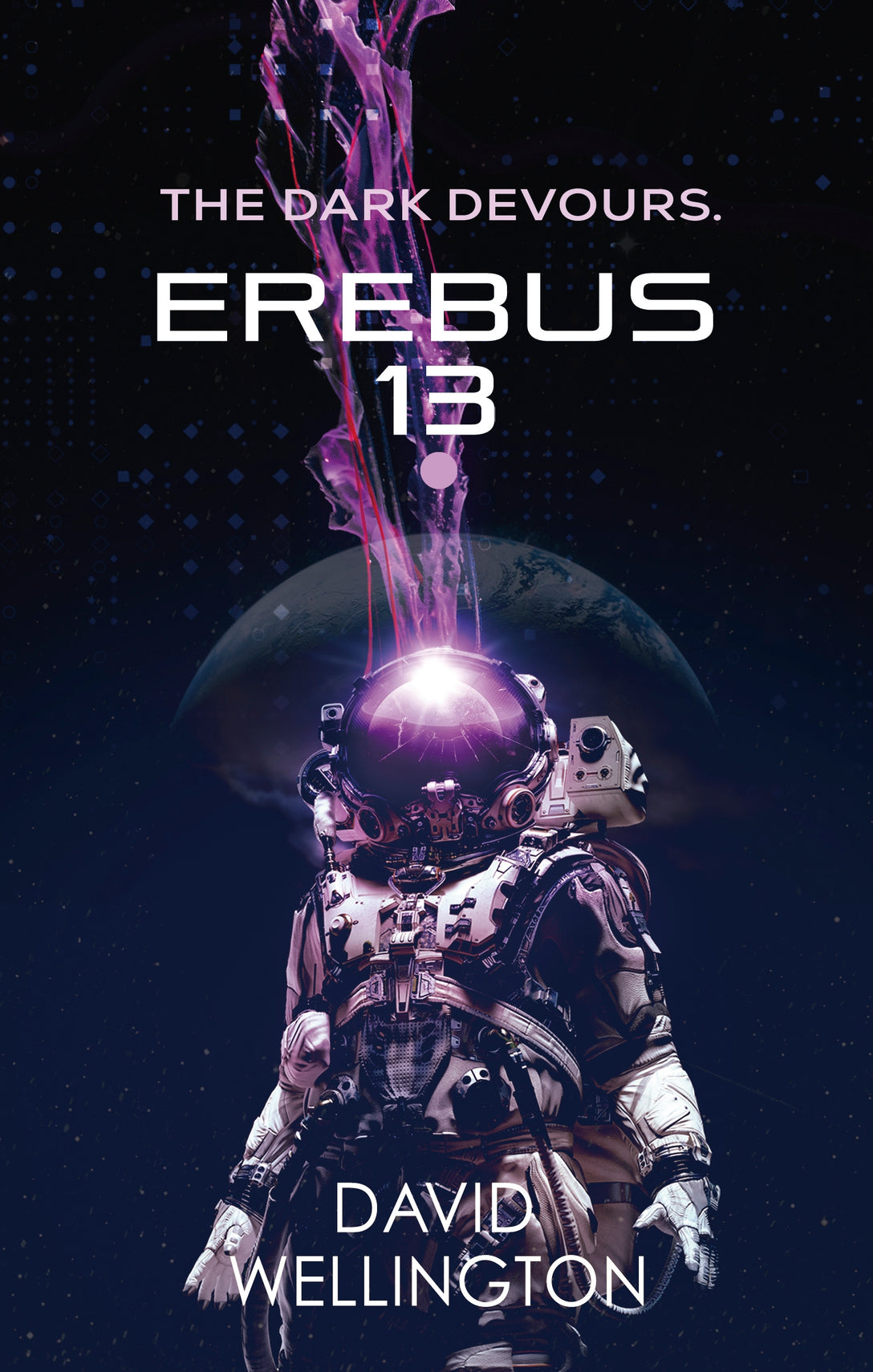 Erebus-13 by David Wellington