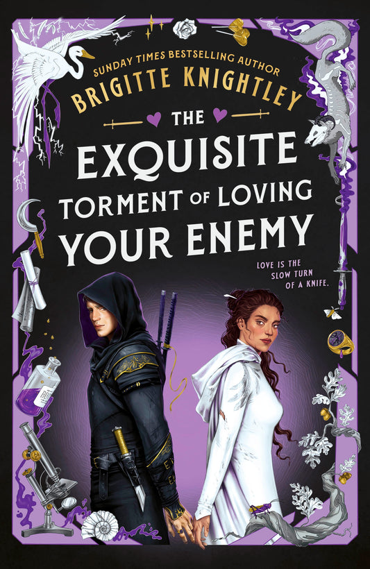 The Exquisite Torment of Loving Your Enemy by Brigitte Knightley