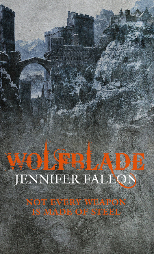 Wolfblade by Jennifer Fallon