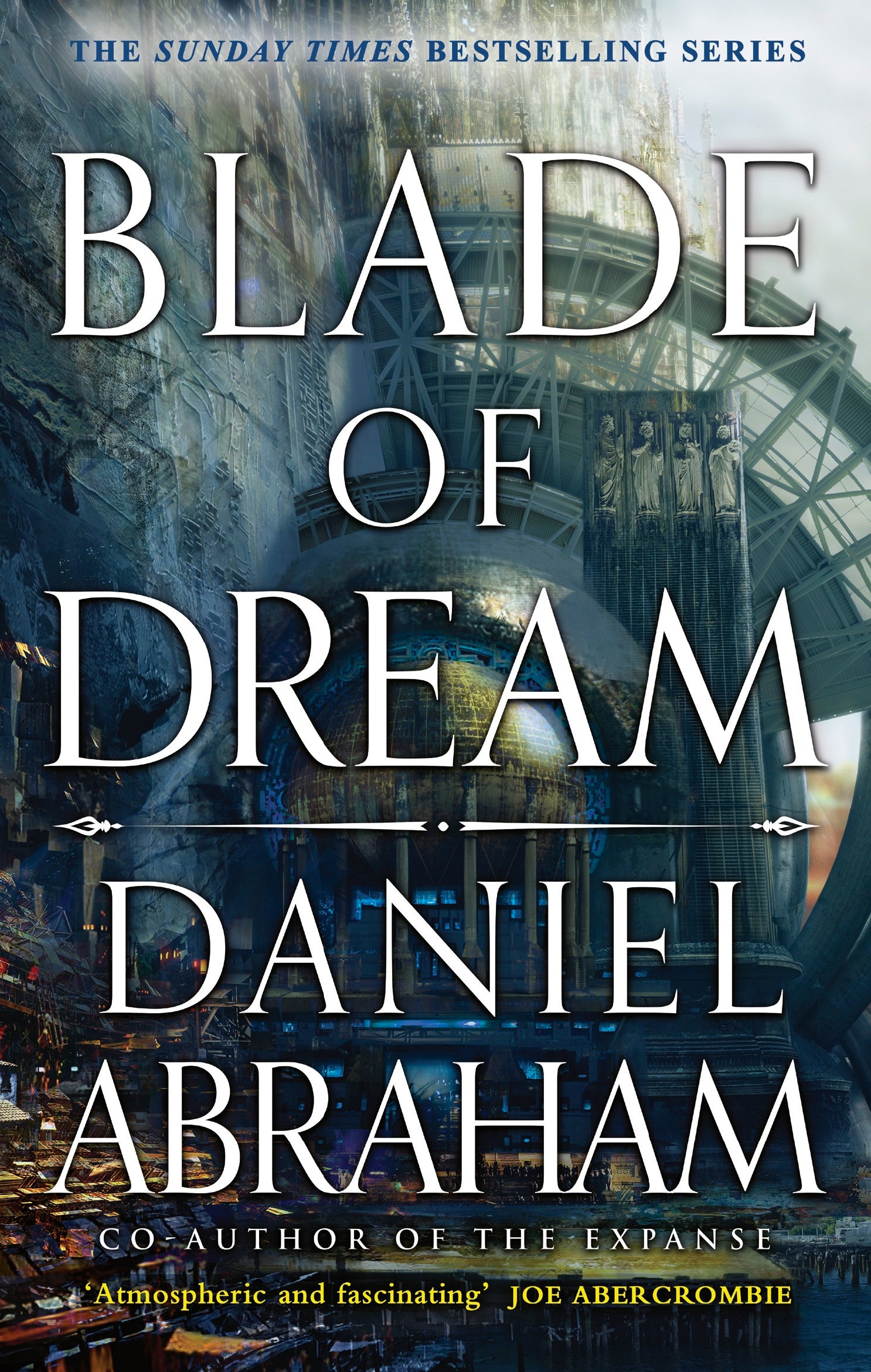 Blade of Dream by Daniel Abraham