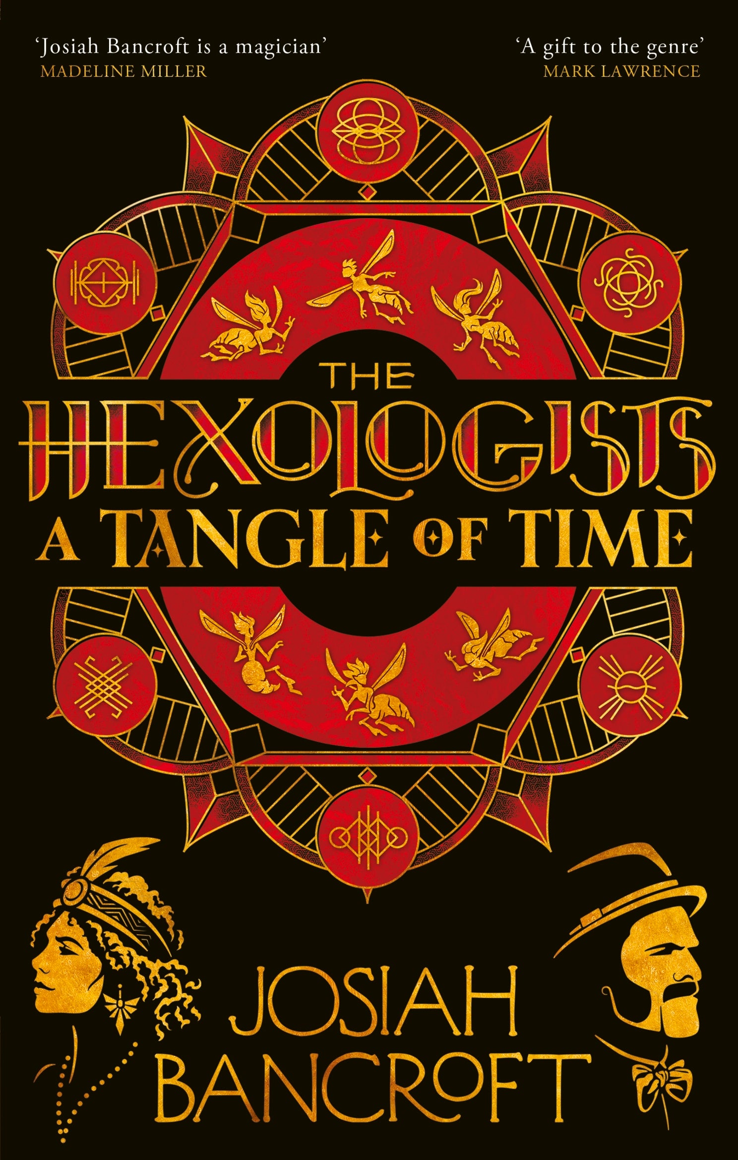 The Hexologists: A Tangle of Time by Josiah Bancroft