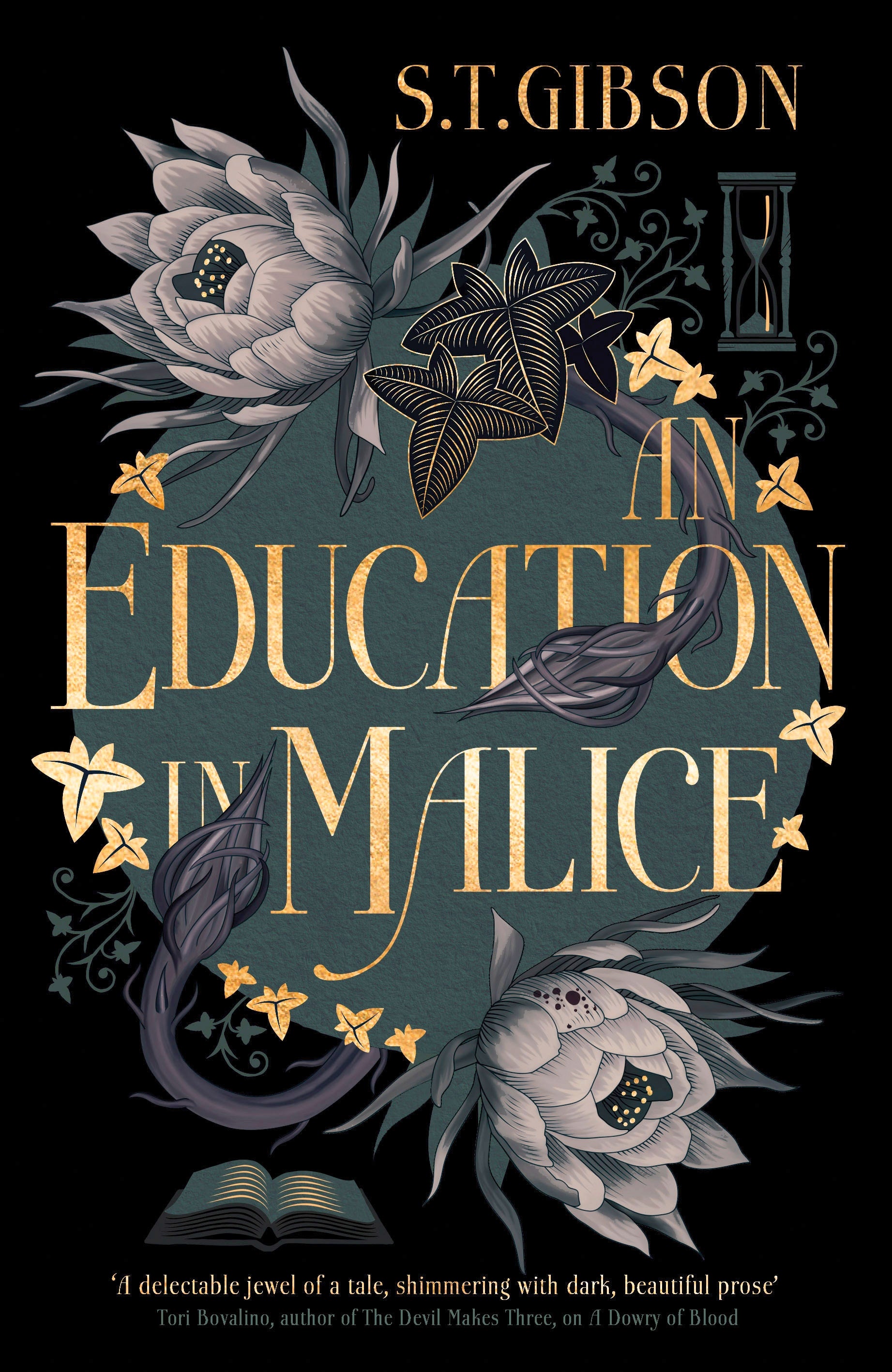 An Education in Malice by S.T. Gibson