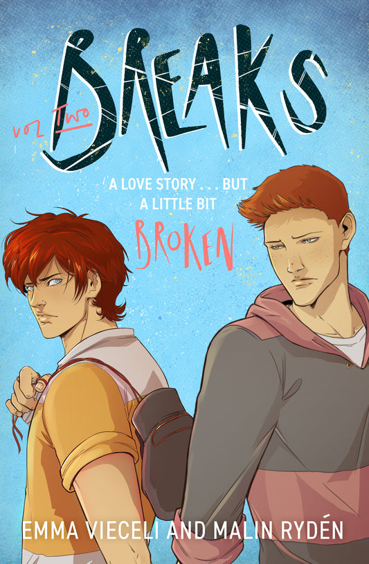 Breaks Volume 2 by Emma Vieceli, Malin Ryden