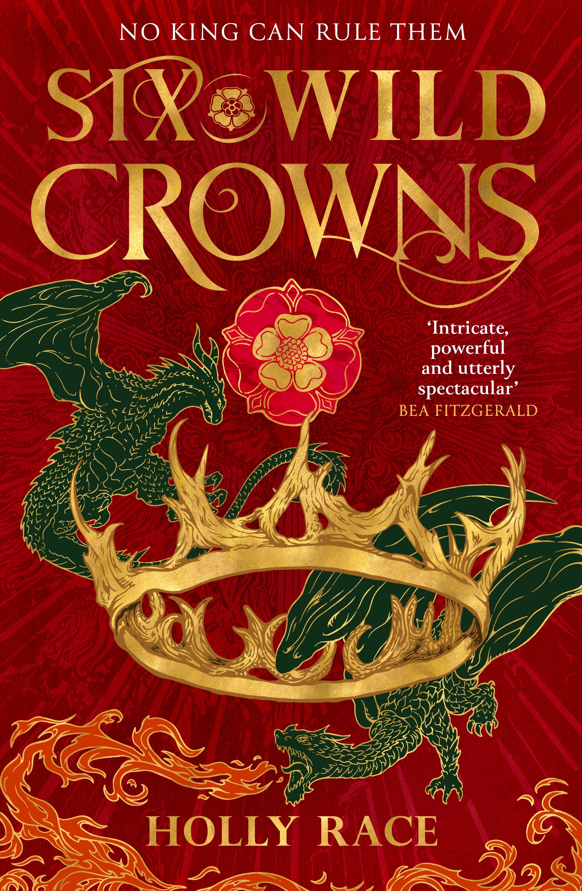 Six Wild Crowns by Holly Race