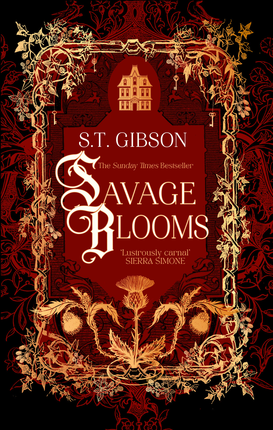 Savage Blooms by S.T. Gibson