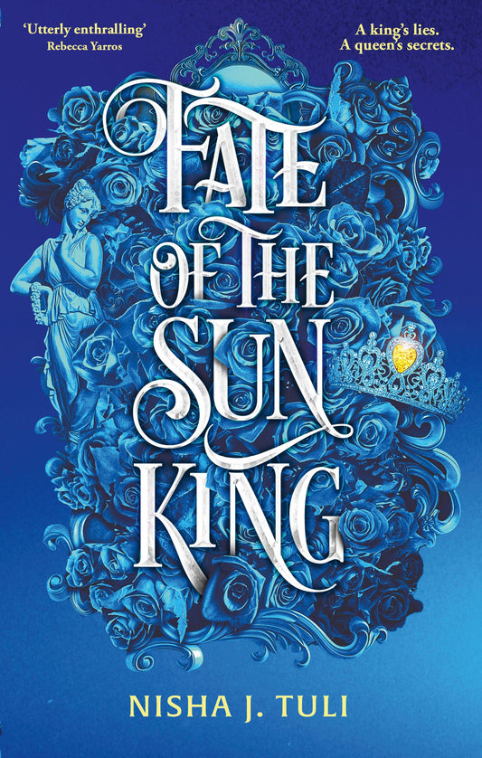 Fate of the Sun King by Nisha J. Tuli