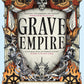 Grave Empire by Richard Swan