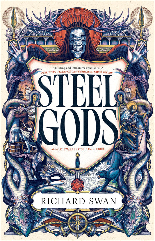 Steel Gods by Richard Swan