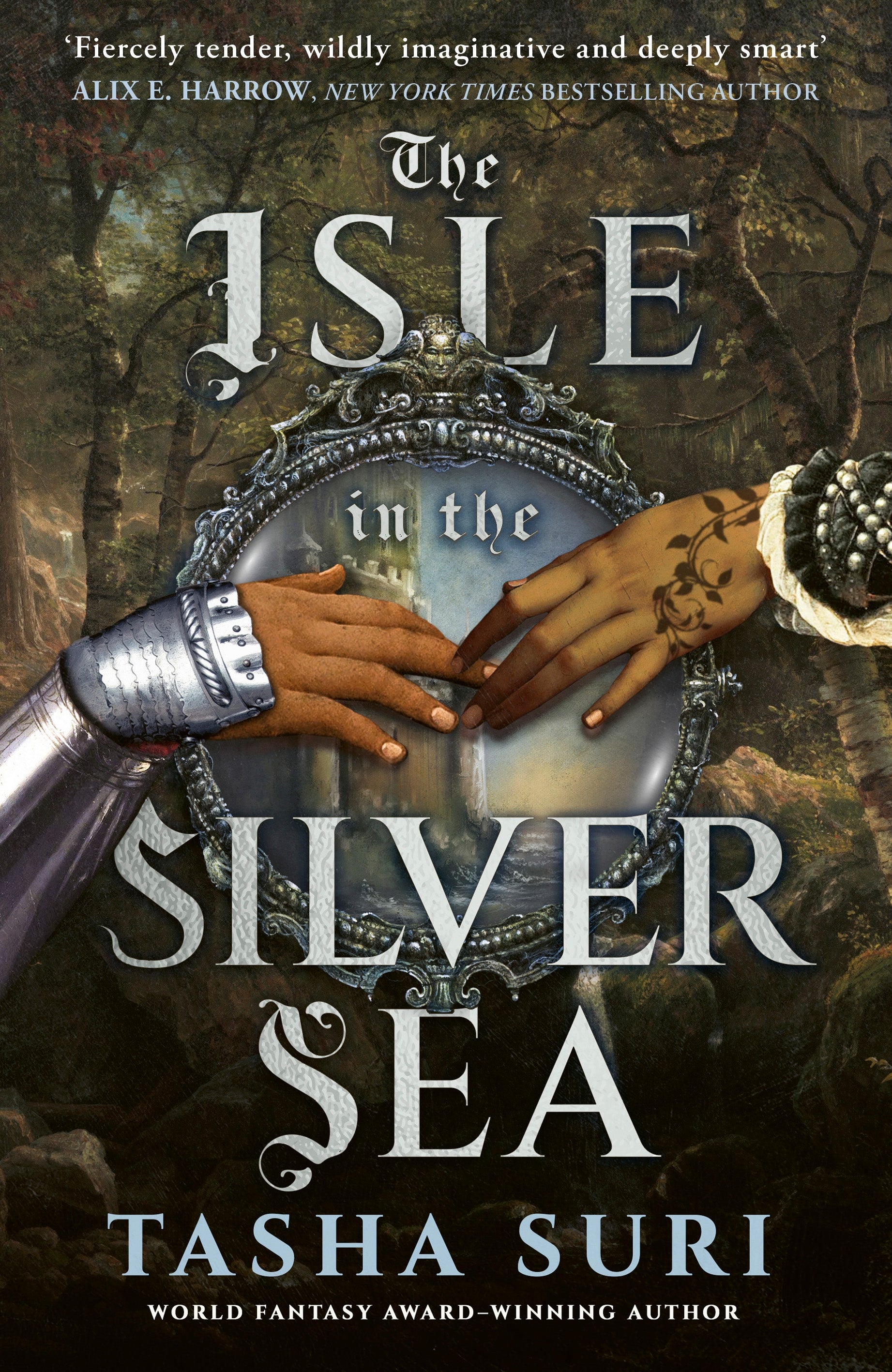 The Isle in the Silver Sea by Tasha Suri
