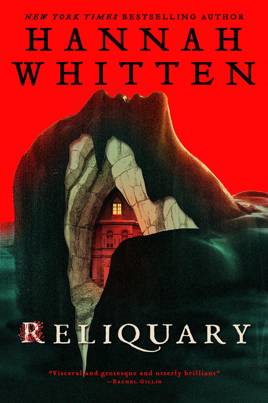 Reliquary by Hannah F. Whitten