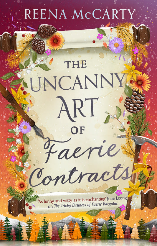The Uncanny Art of Faerie Contracts by Reena McCarty