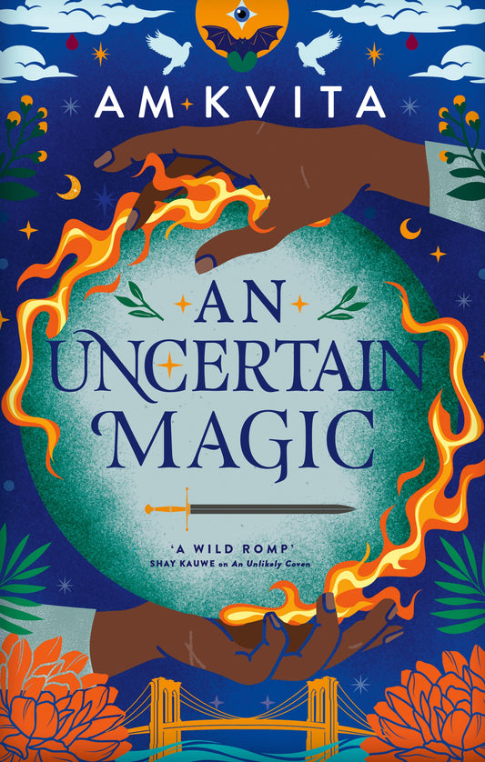 An Uncertain Magic by AM Kvita