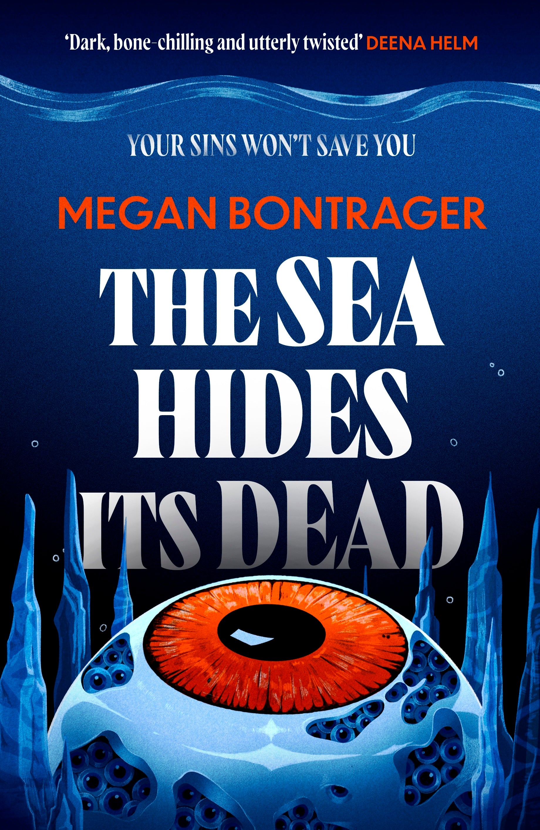 The Sea Hides its Dead by Megan Bontrager