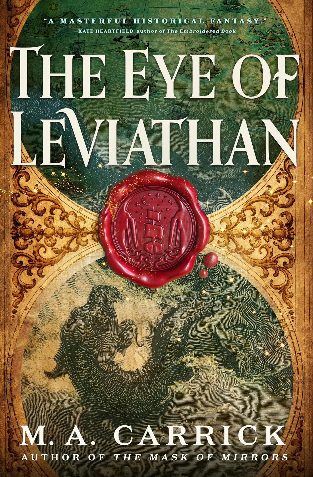 The Eye of Leviathan by M. A. Carrick
