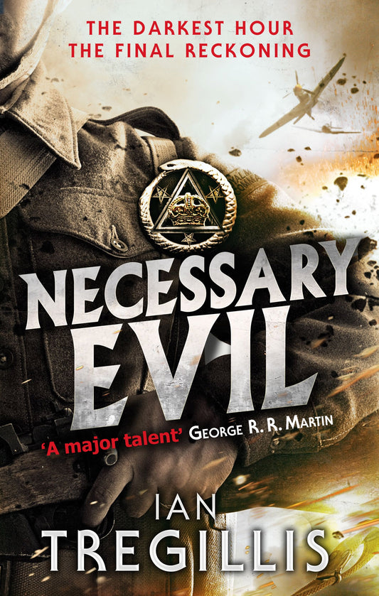 Necessary Evil by Ian Tregillis