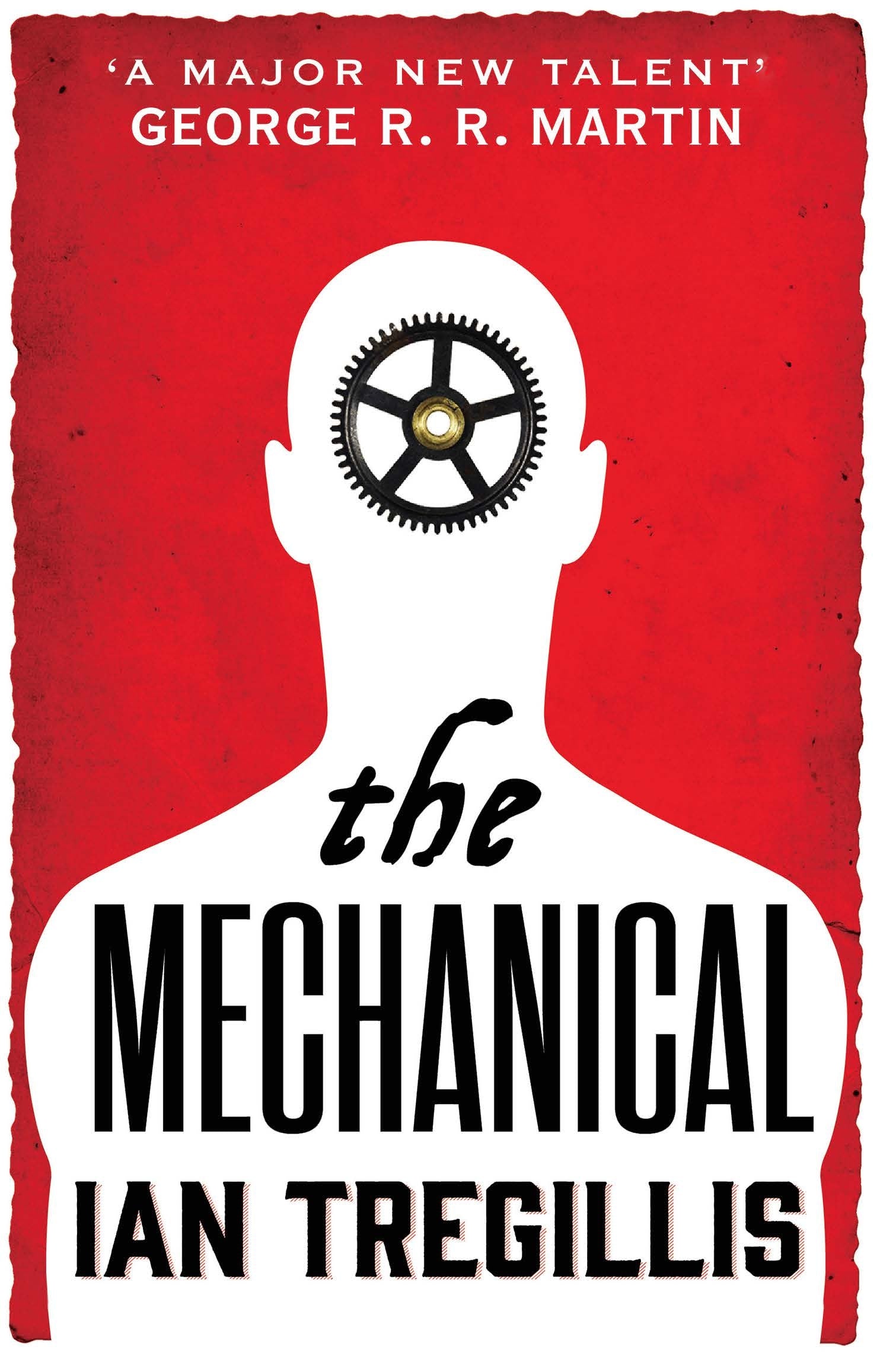 The Mechanical by Ian Tregillis