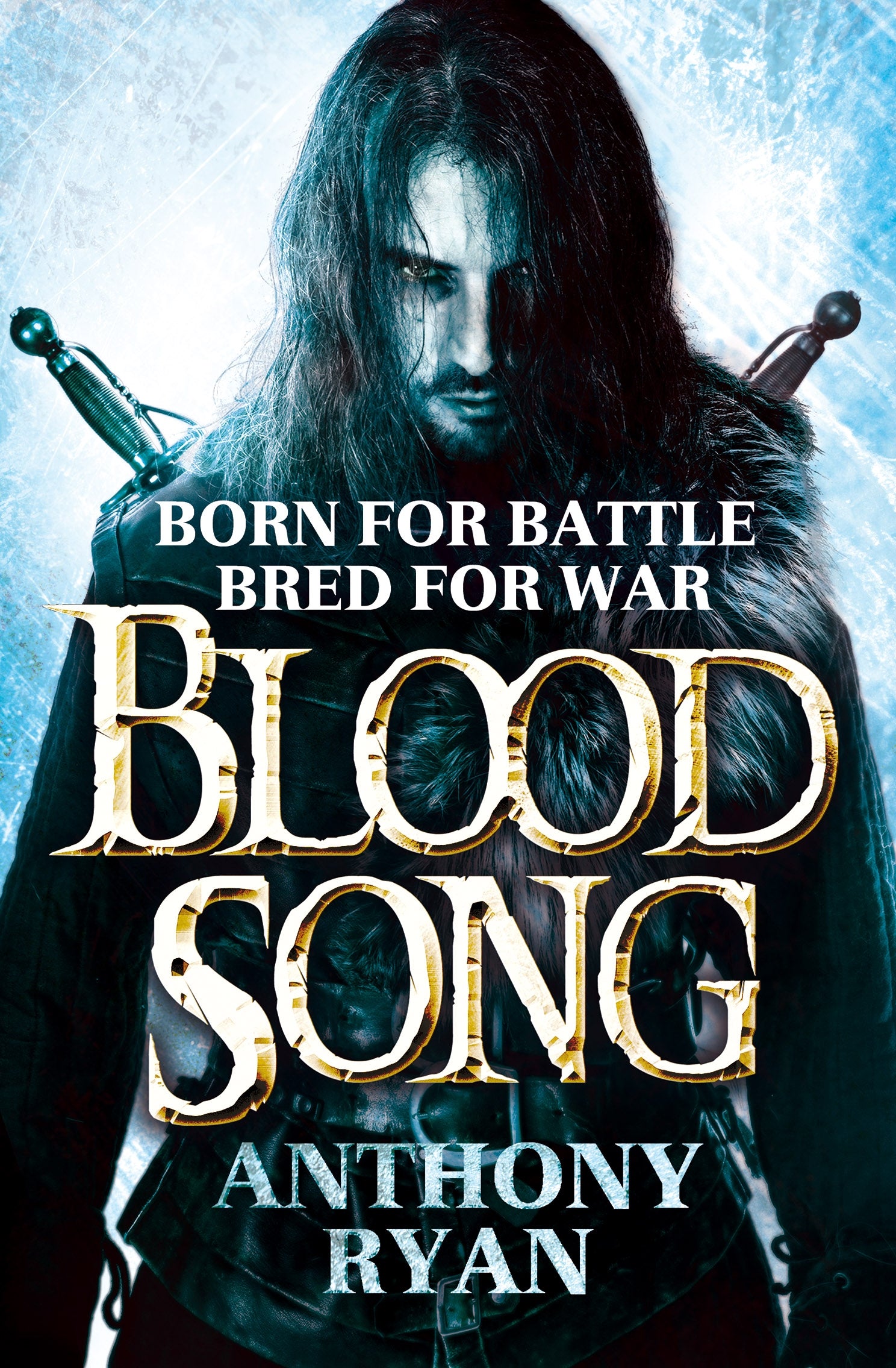 Blood Song by Anthony Ryan