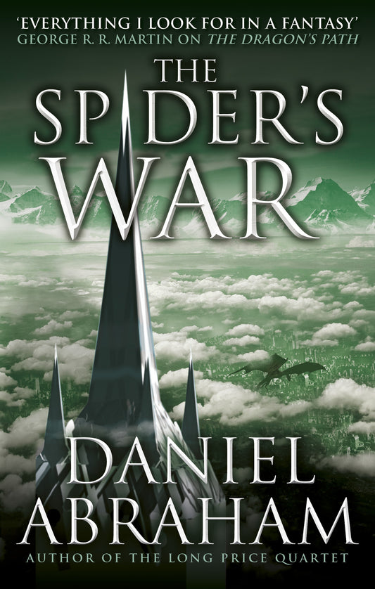 The Spider's War by Daniel Abraham