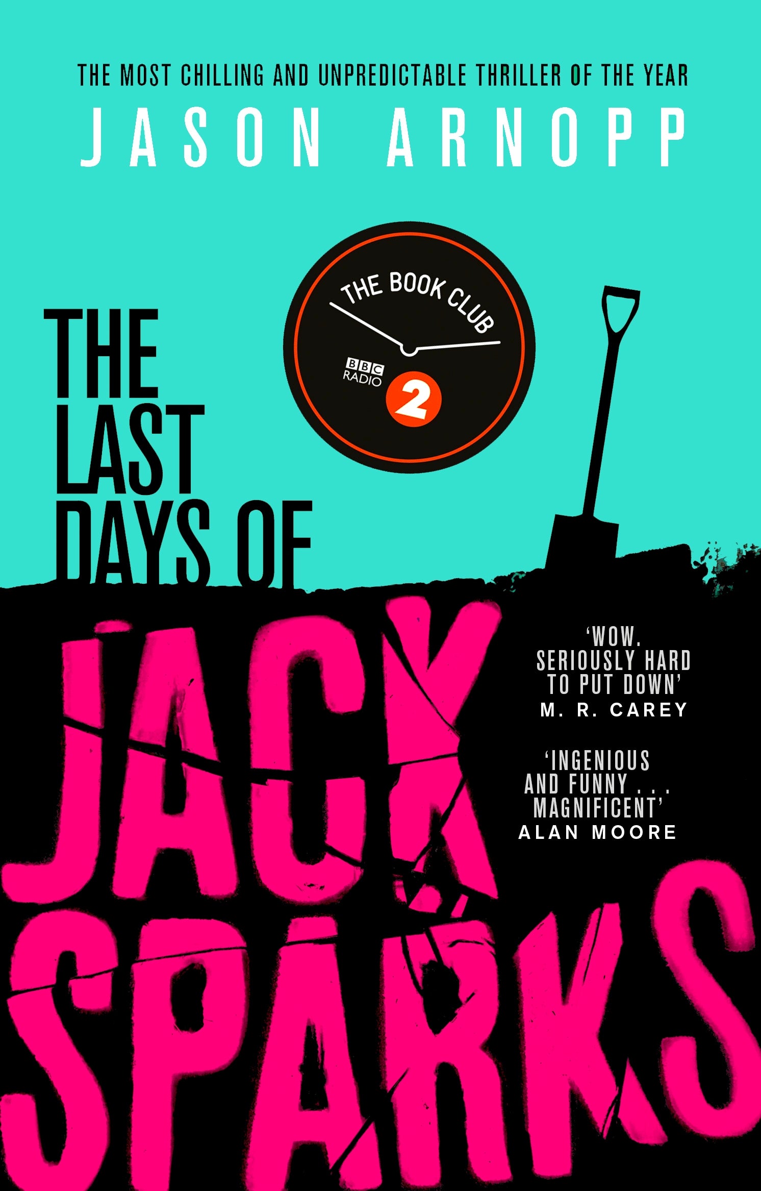 The Last Days of Jack Sparks by Jason Arnopp