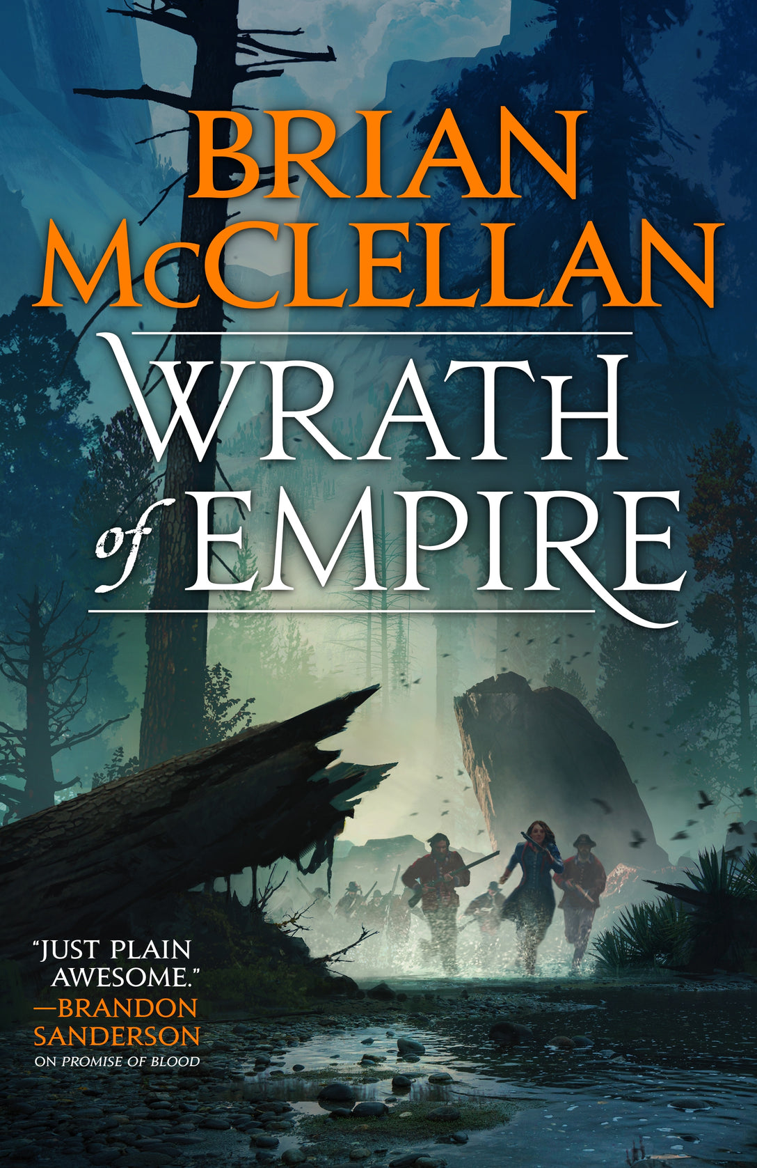 Wrath of Empire by Brian McClellan