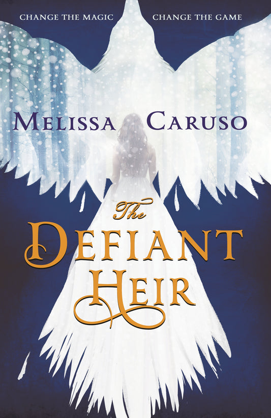 The Defiant Heir by Melissa Caruso