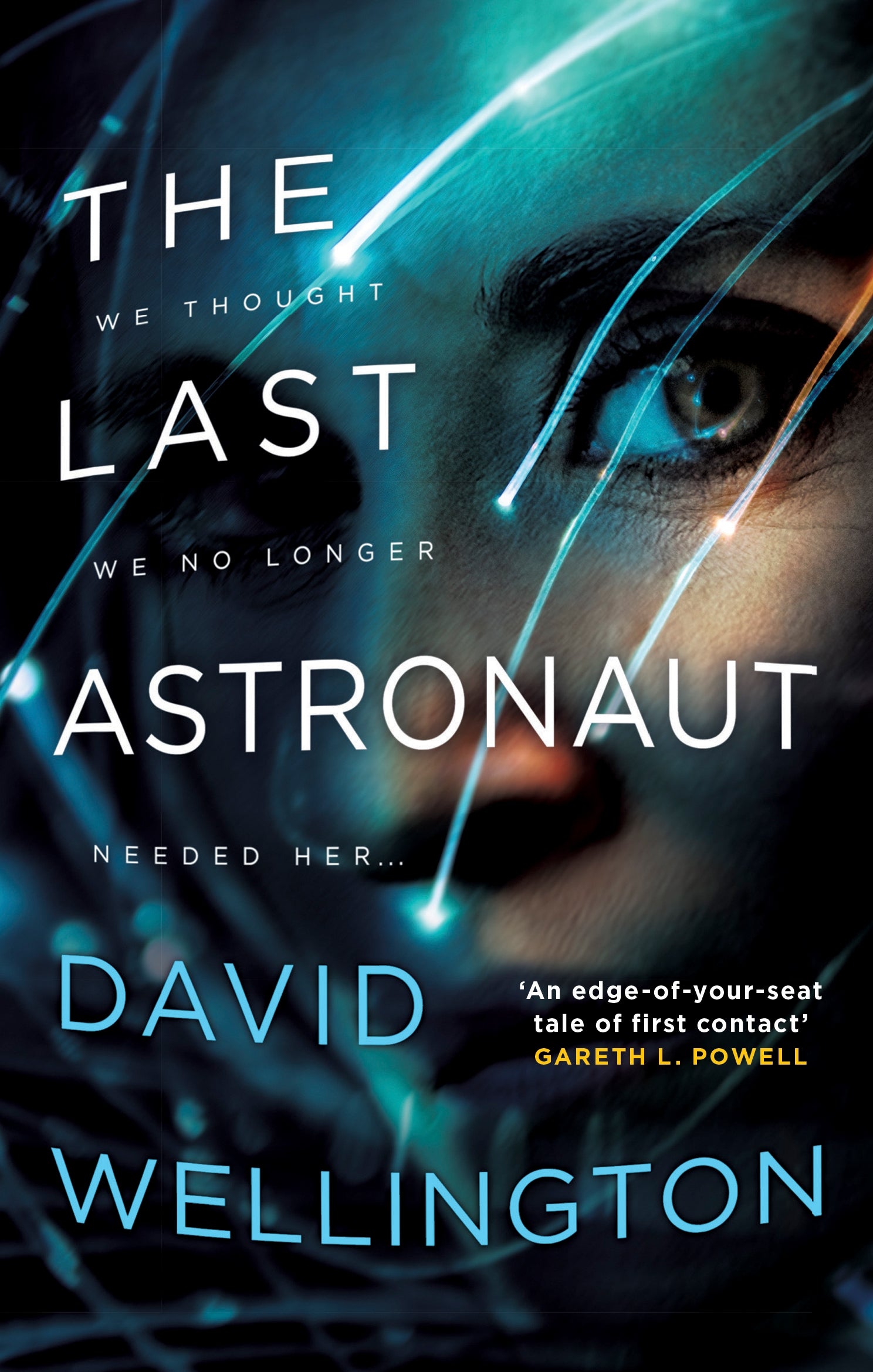 The Last Astronaut by David Wellington