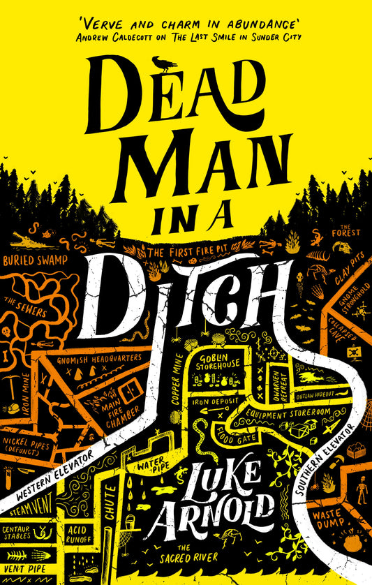 Dead Man in a Ditch by Luke Arnold