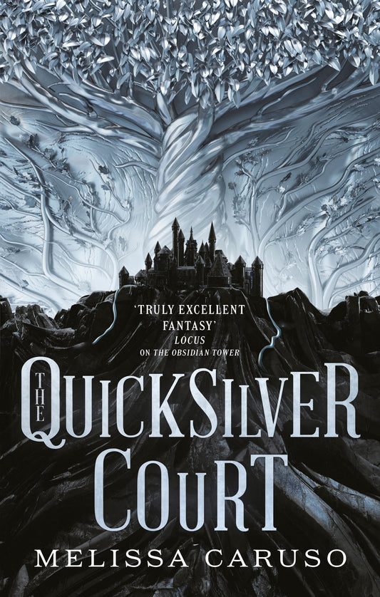 The Quicksilver Court by Melissa Caruso