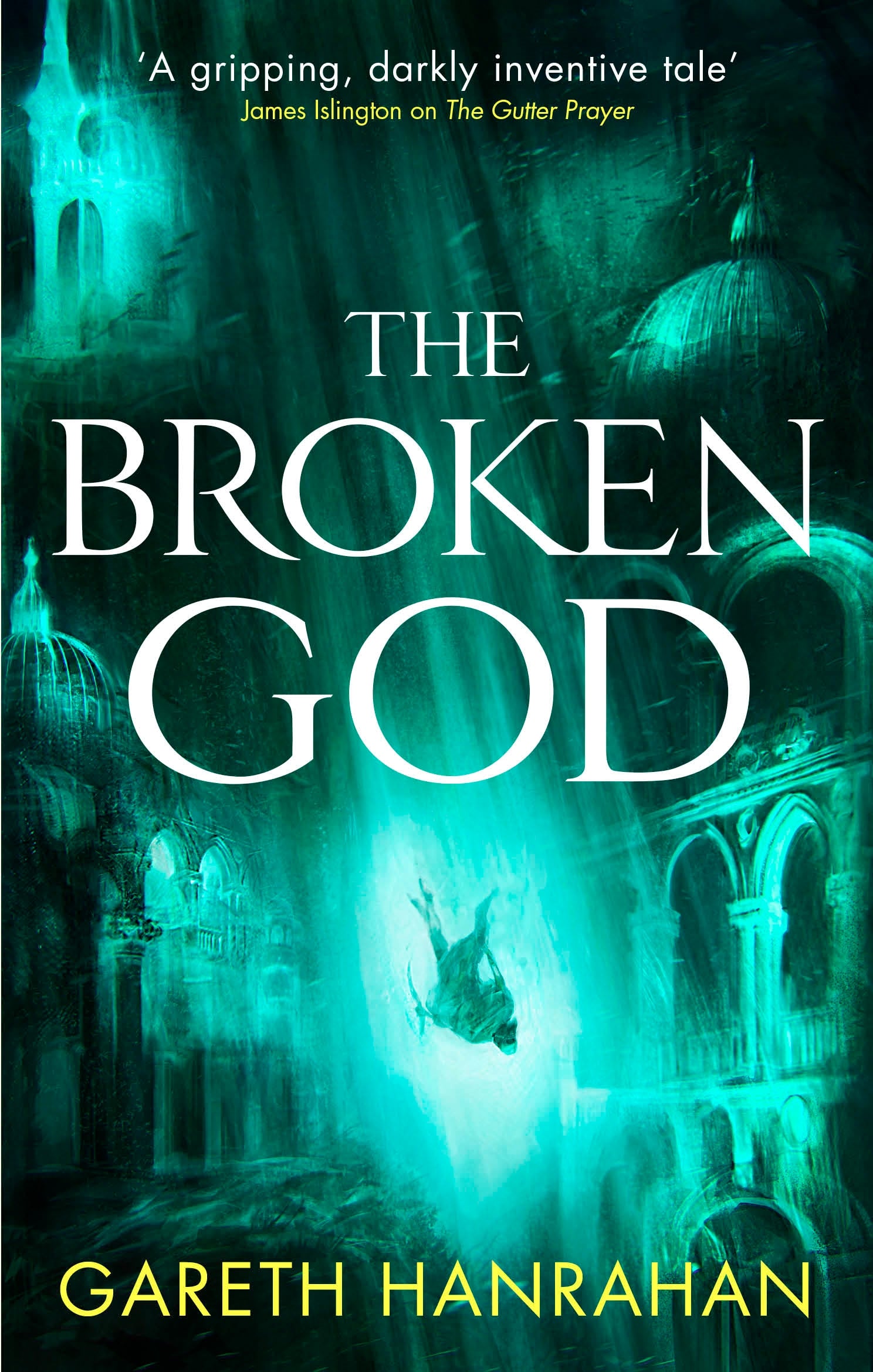 The Broken God by Gareth Hanrahan