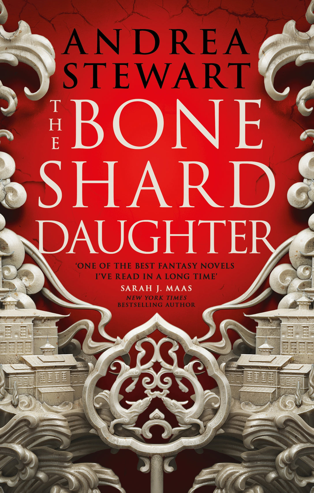 The Bone Shard Daughter by Andrea Stewart