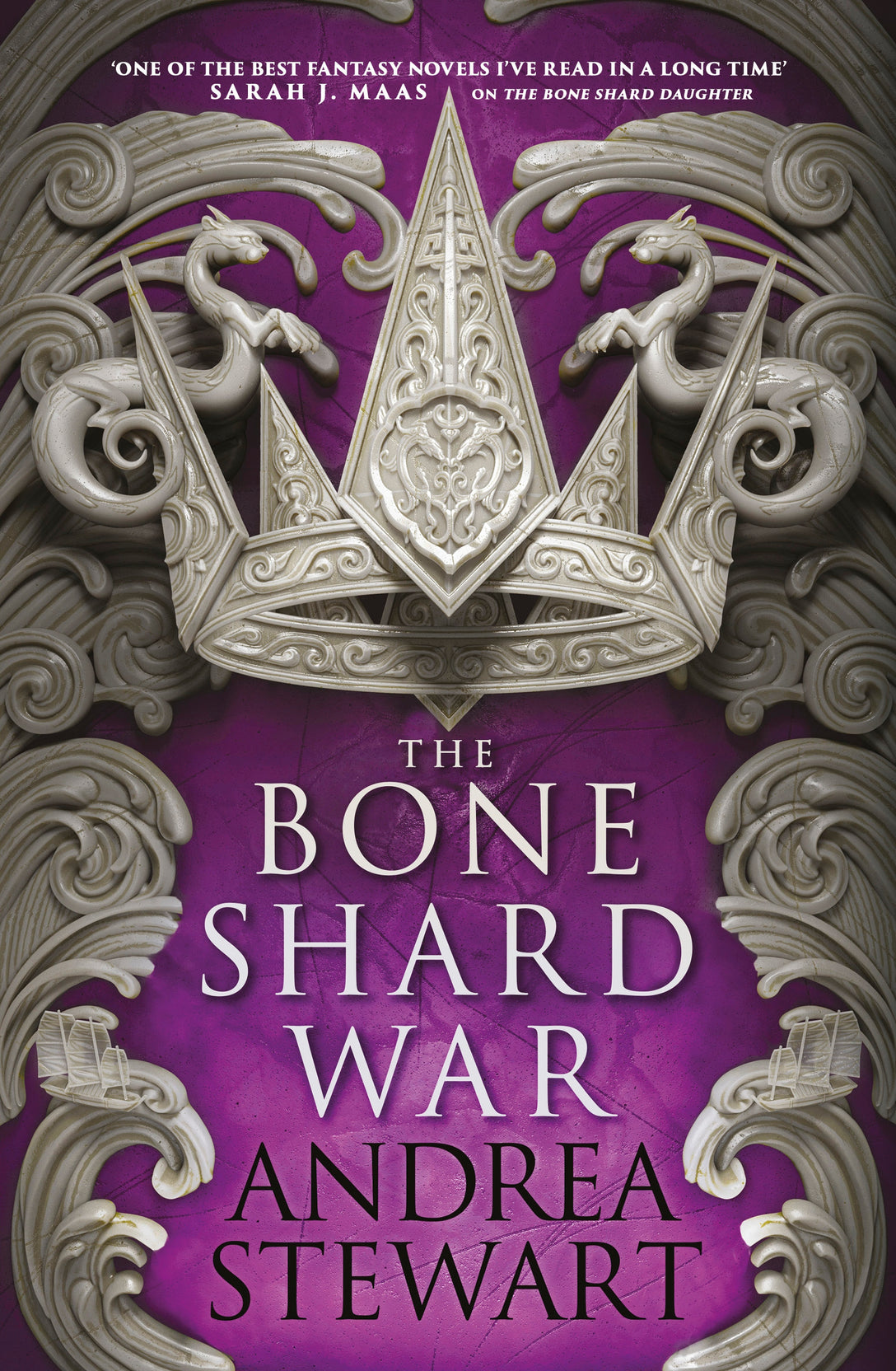 The Bone Shard War by Andrea Stewart