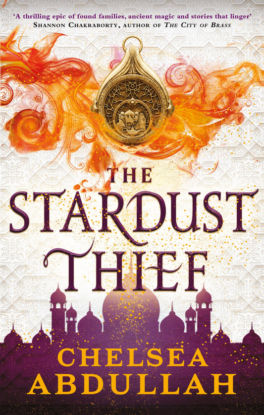 The Stardust Thief by Chelsea Abdullah