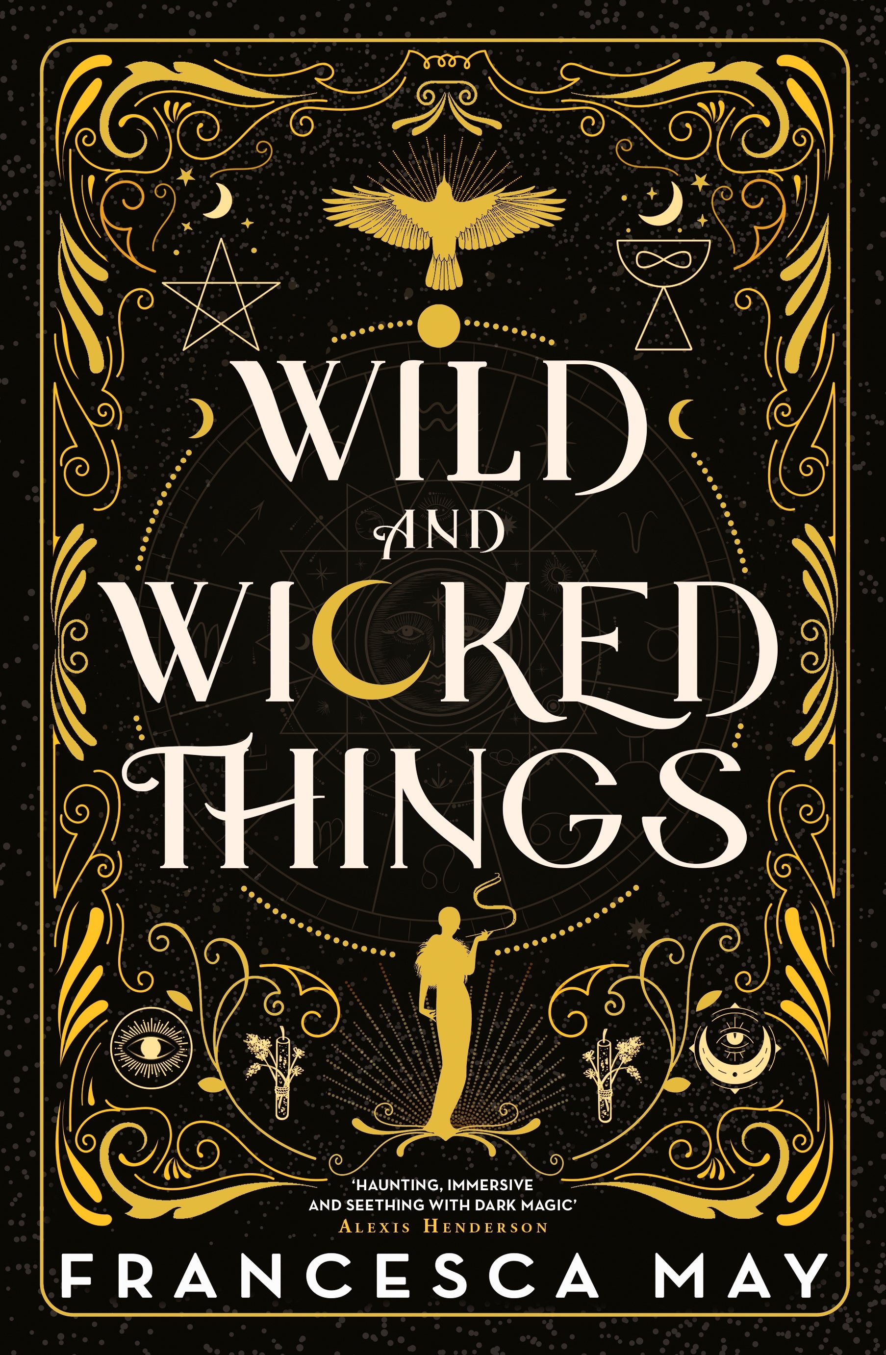 Wild and Wicked Things by Francesca May