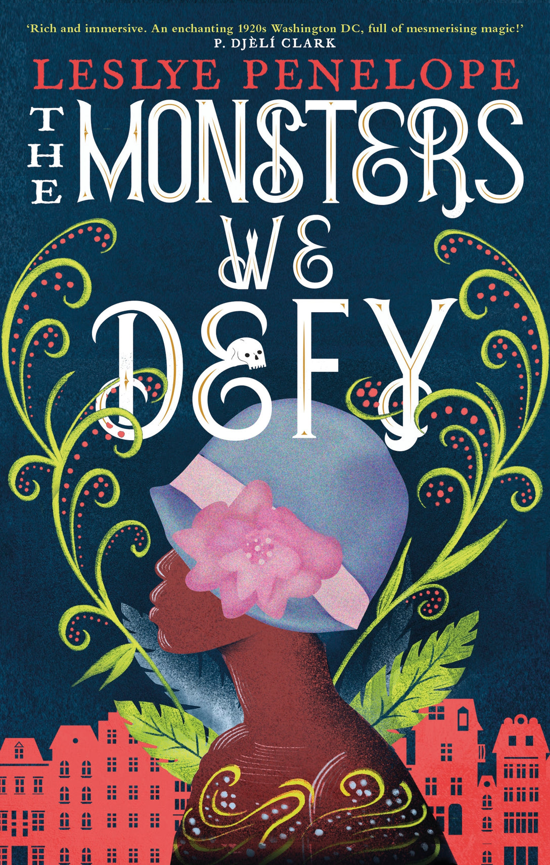 The Monsters We Defy by Leslye Penelope