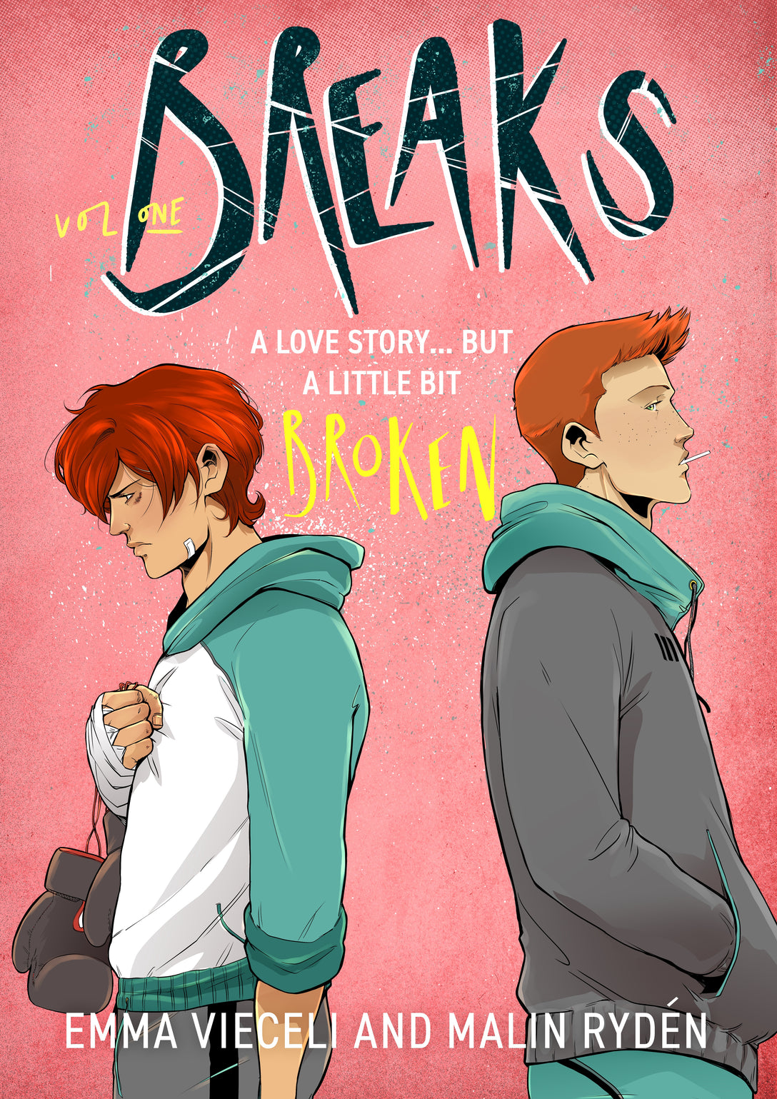 Breaks Volume 1 by Emma Vieceli, Malin Ryden