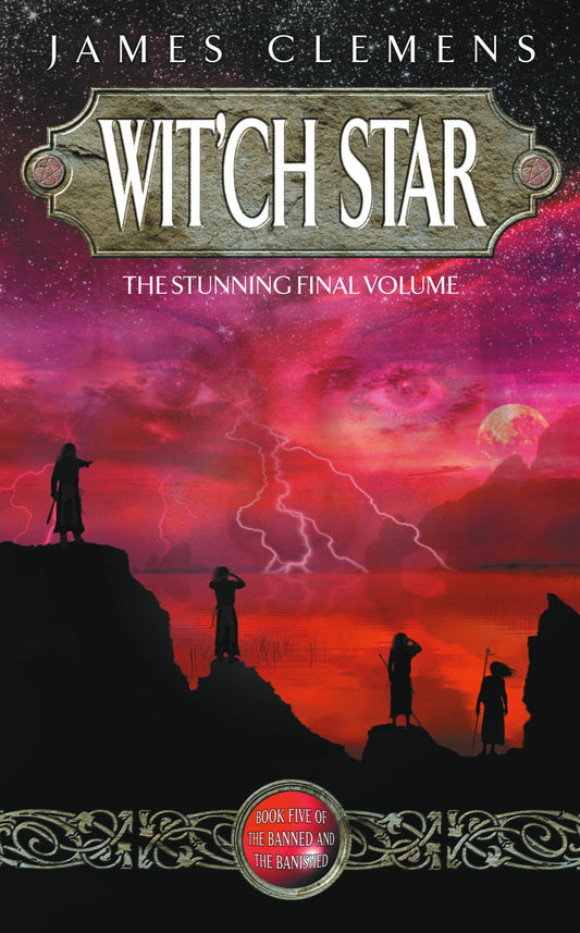 Wit'ch Star by James Clemens