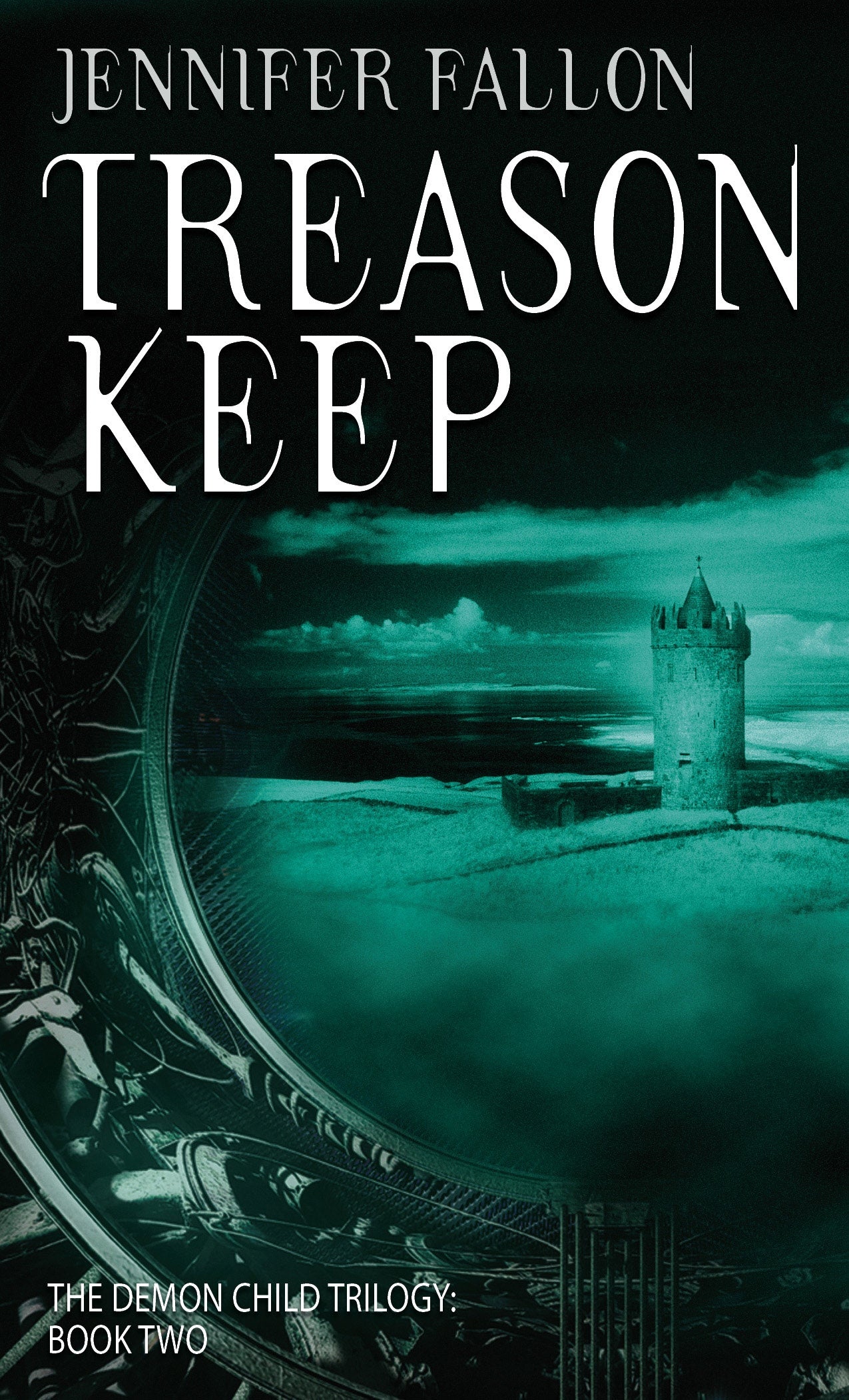 Treason Keep by Jennifer Fallon