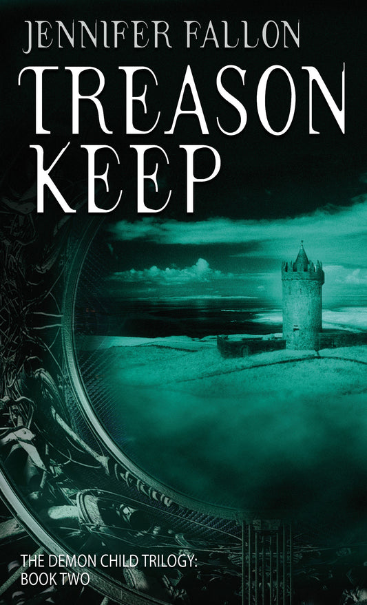 Treason Keep by Jennifer Fallon