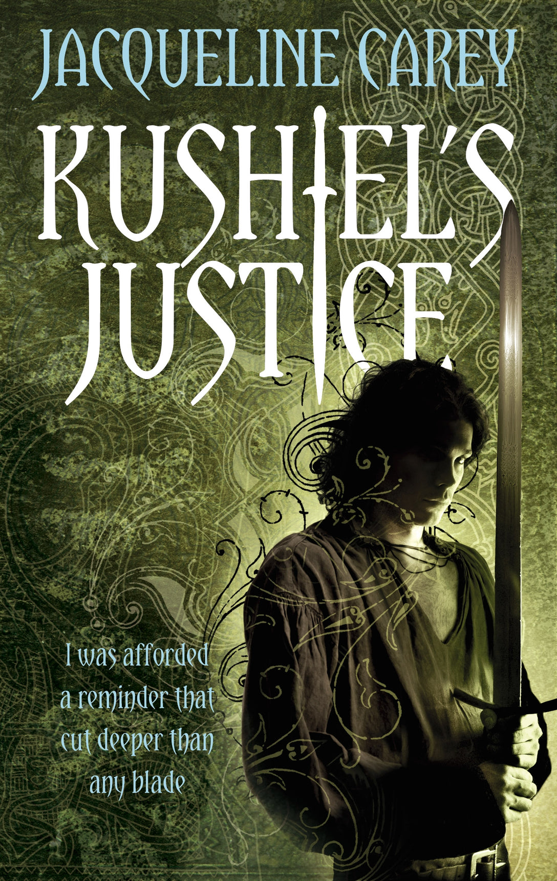 Kushiel's Justice by Jacqueline Carey