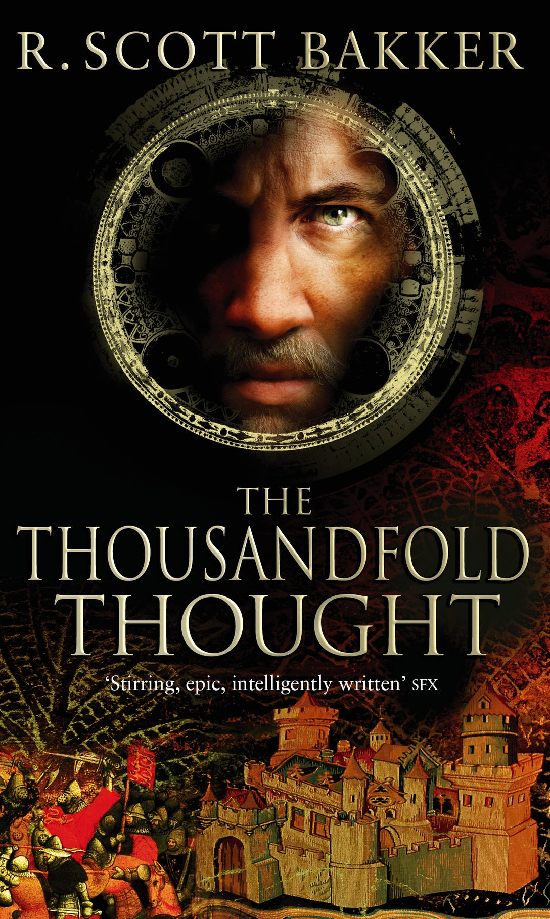 The Thousandfold Thought by R. Scott Bakker