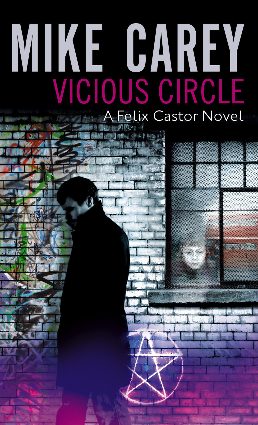 Vicious Circle by Mike Carey