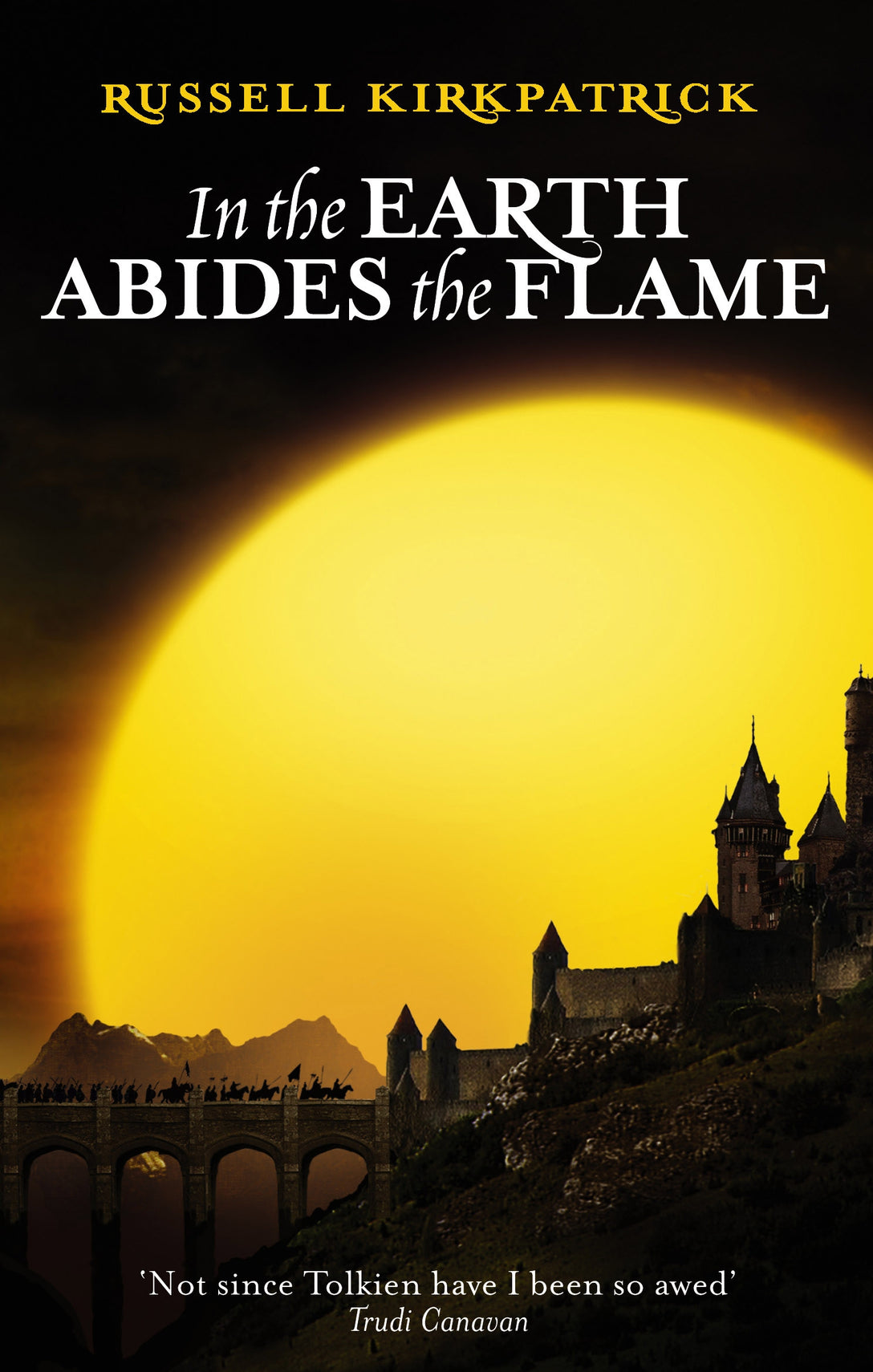 In The Earth Abides The Flame by Russell Kirkpatrick