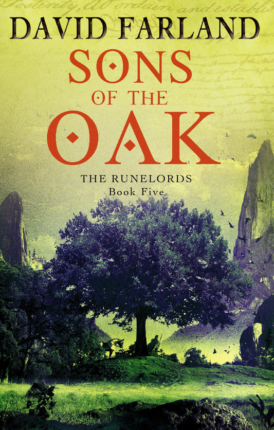 Sons Of The Oak by David Farland