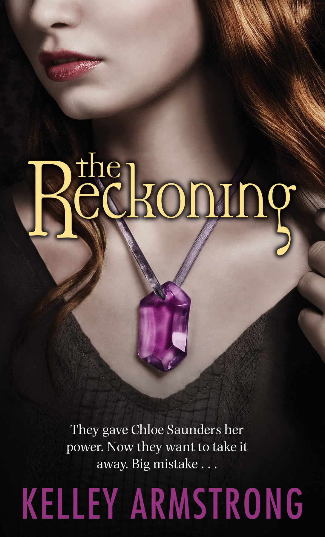 The Reckoning by Kelley Armstrong