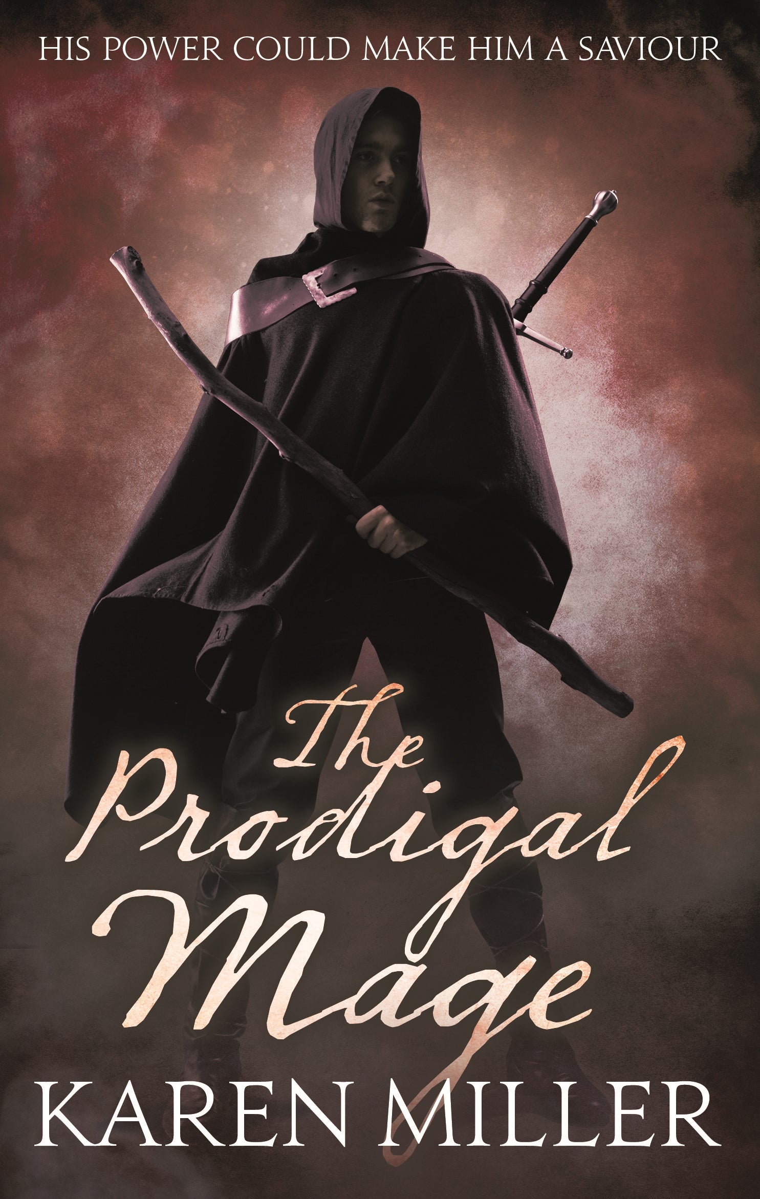 The Prodigal Mage by Karen Miller