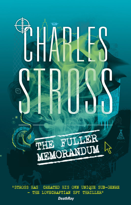 The Fuller Memorandum by Charles Stross