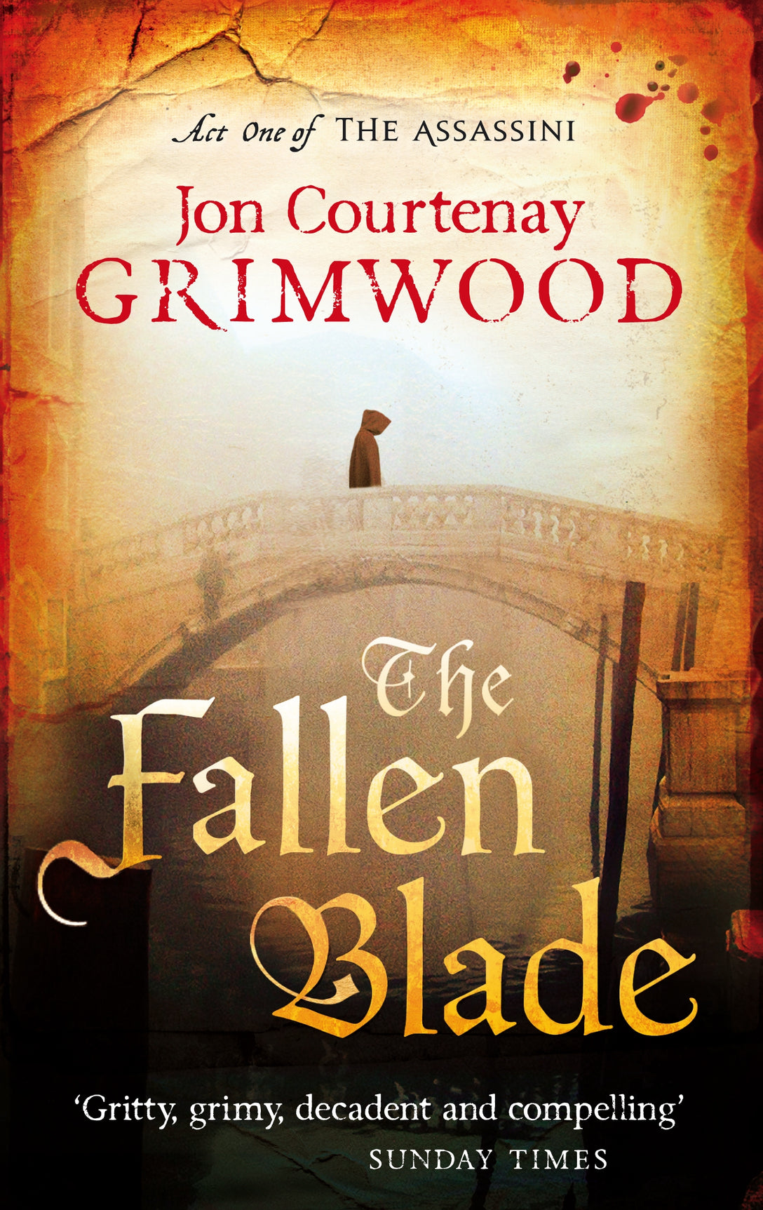 The Fallen Blade by Jon Courtenay Grimwood