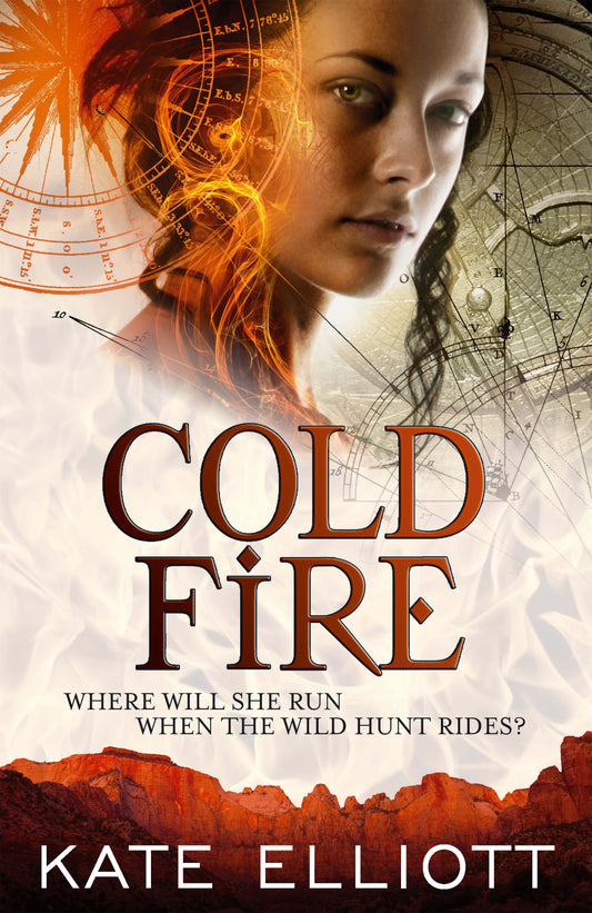 Cold Fire by Kate Elliott