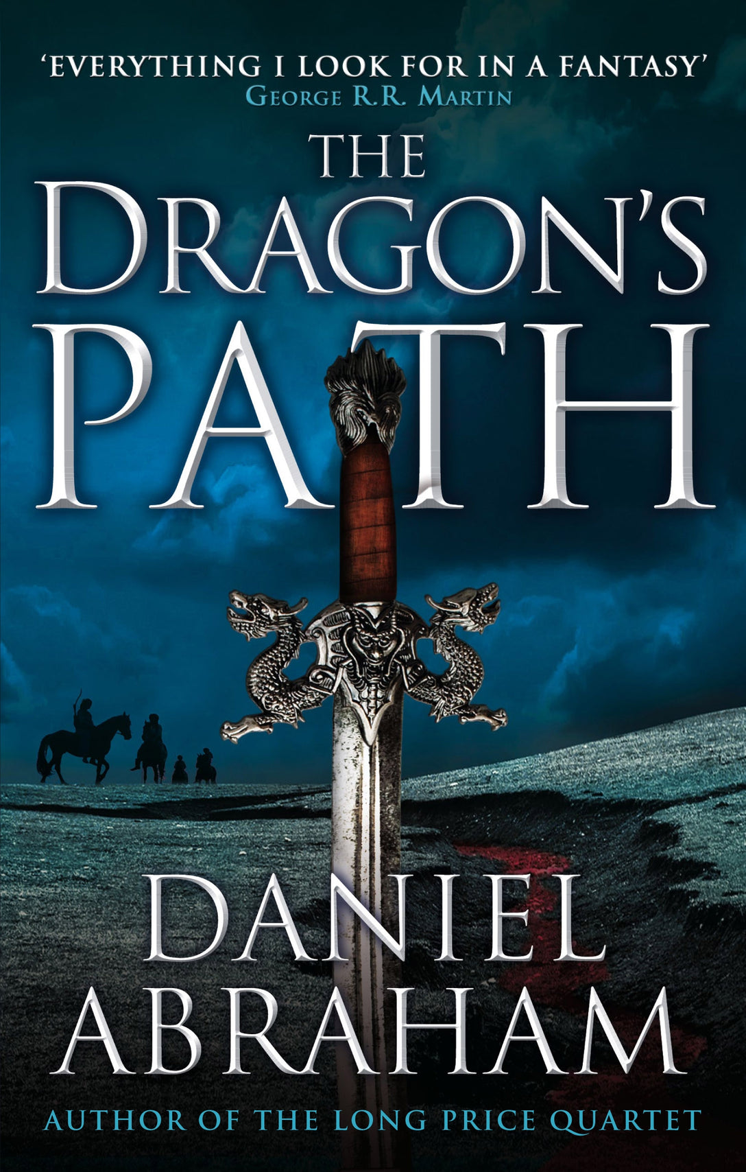 The Dragon's Path by Daniel Abraham